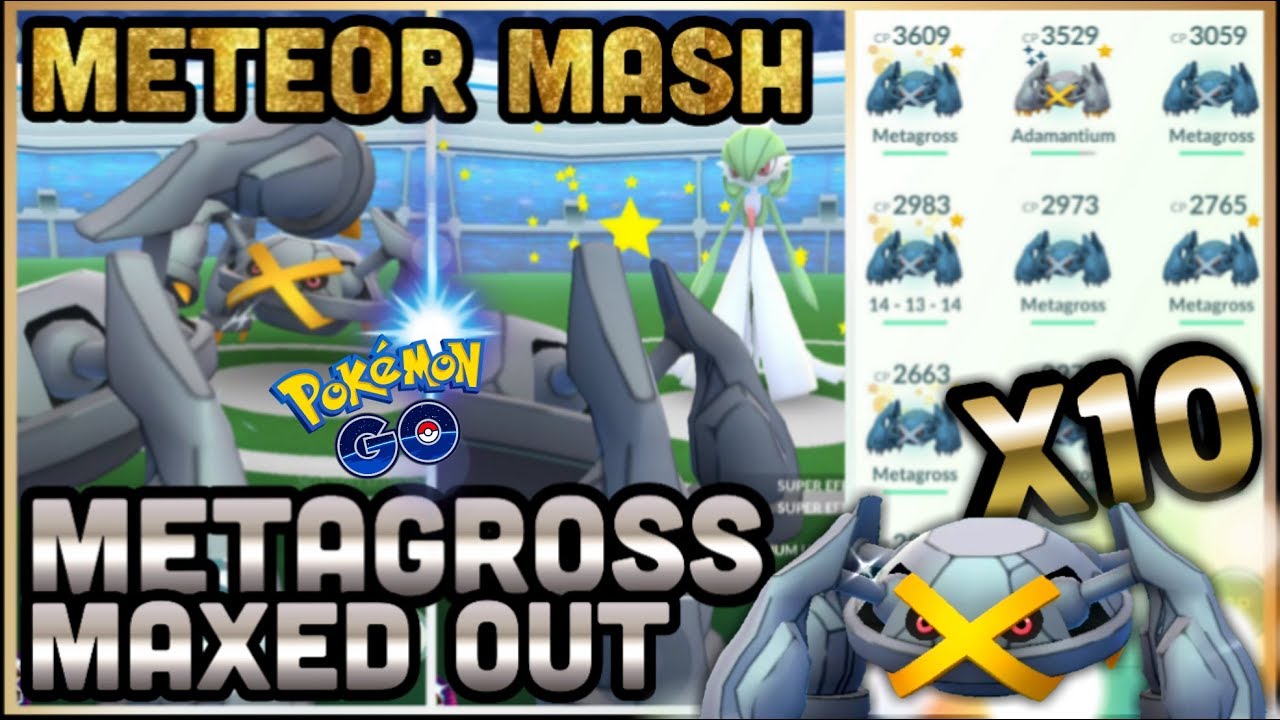 METEOR MASH METAGROSS GYM TESTS IN POKEMON GO METEOR MASH IS OP