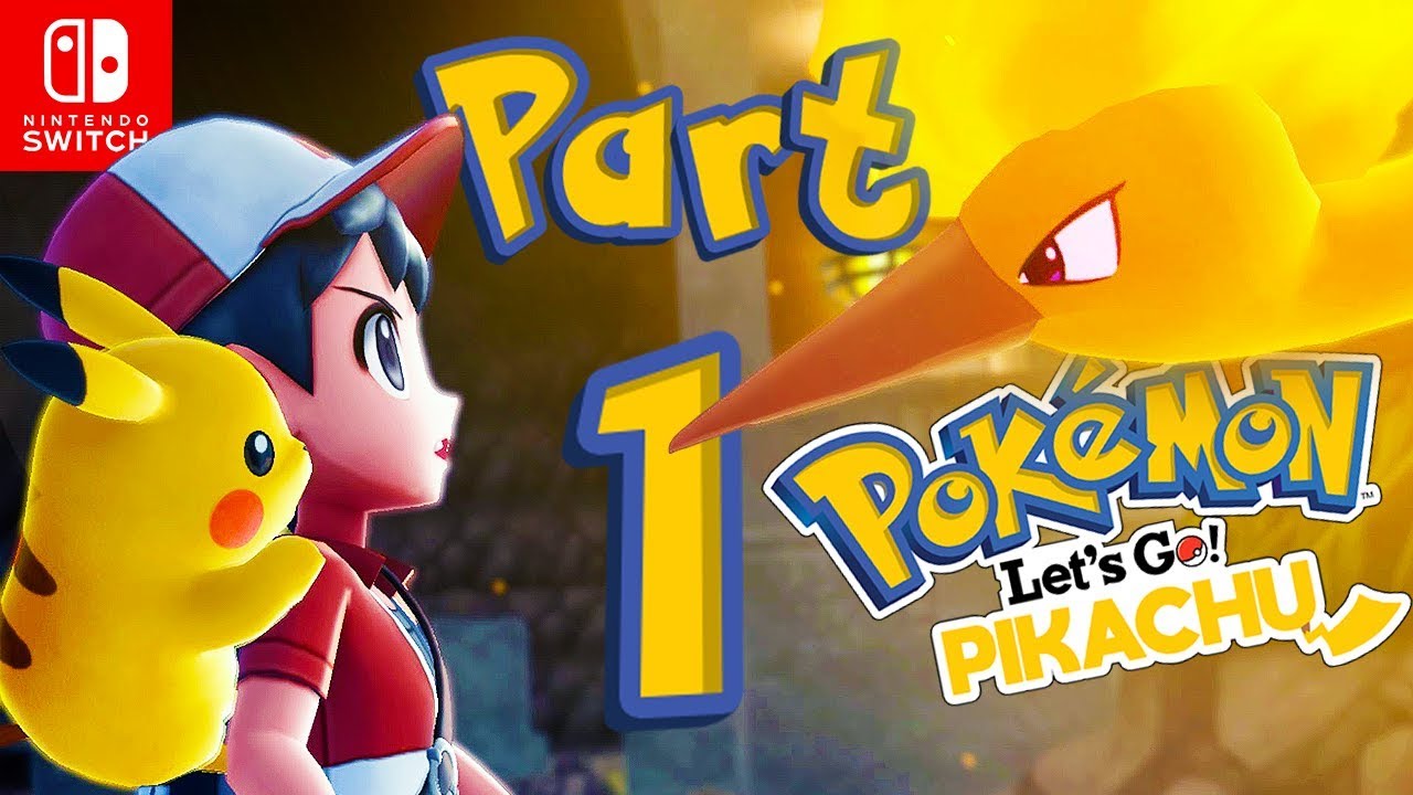 Let's GO Pikachu! Gameplay Part 1 Nintendo Switch Pokemon! POKEMON